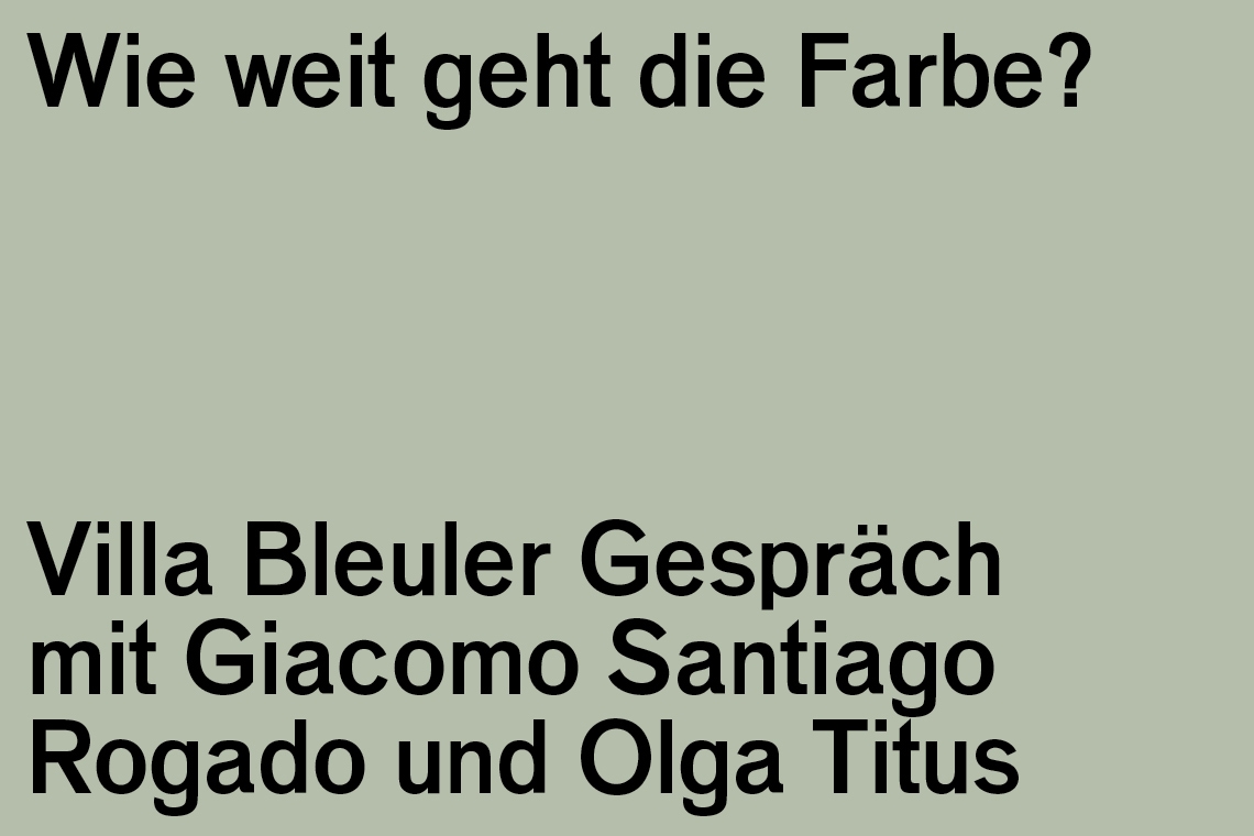 Villa Bleuler Gespräch: Rogado / Titus 